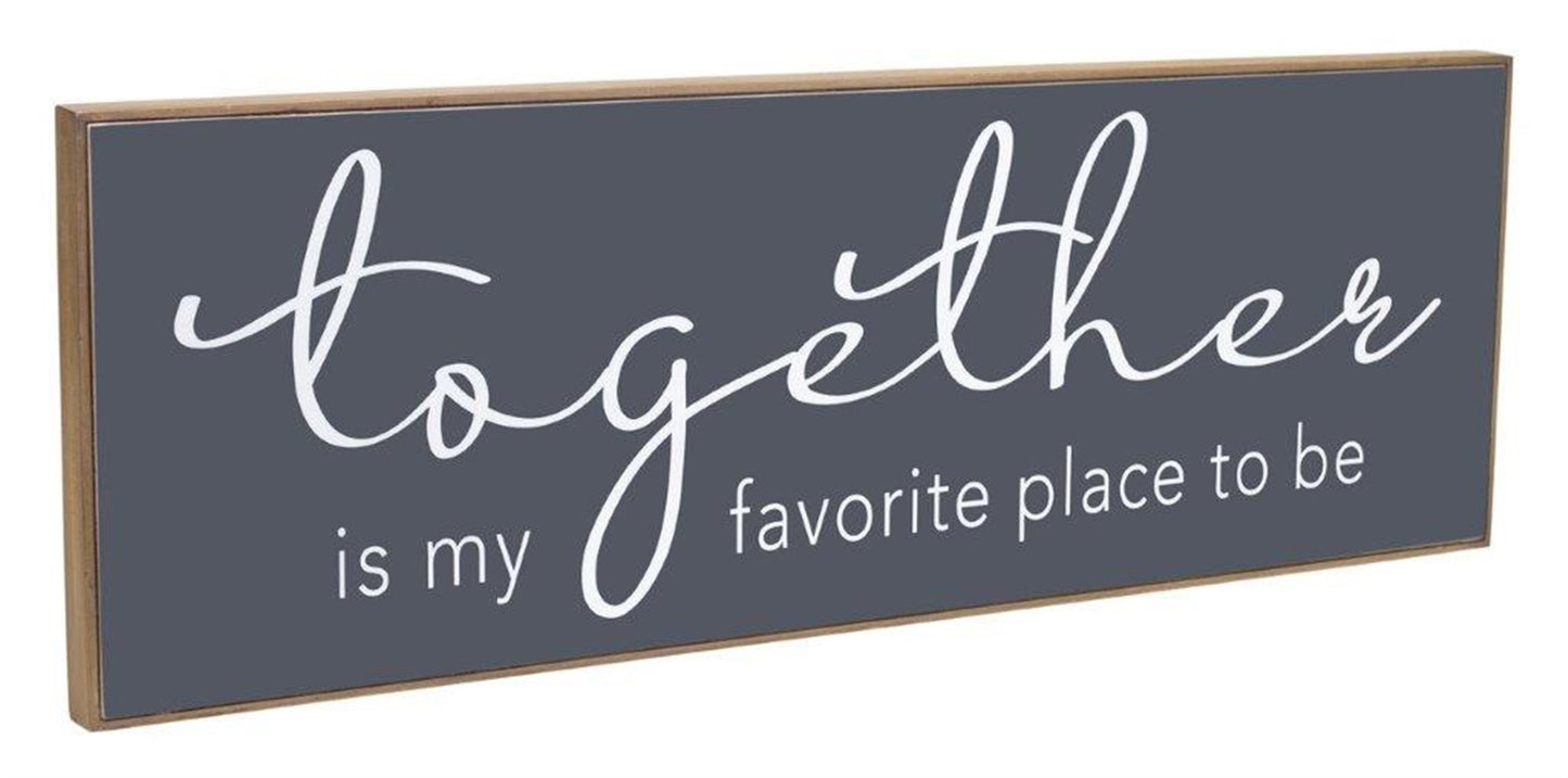 Together Sign 36.25"L x 7.5"H Wood/Mdf