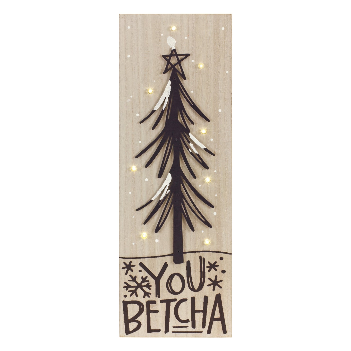 Led You Betcha And Uffda Sign (Set Of 2) 8"L x 24"H Mdf