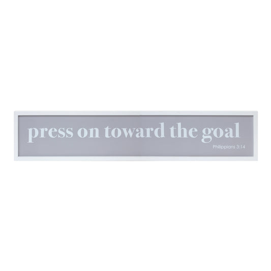 Press On Toward The Goal Plaque 47.25"L x 9.75"H Mdf